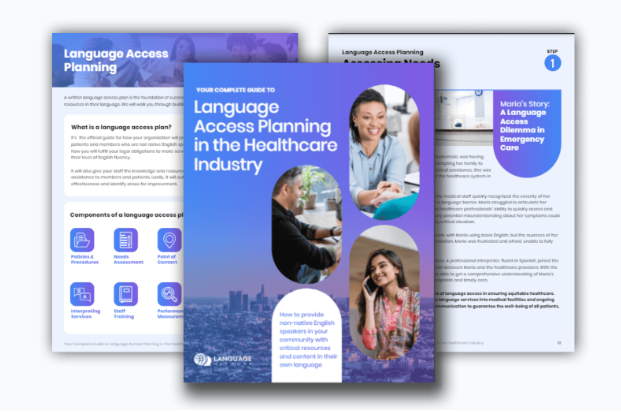 Language access planning in the Healthcare industry